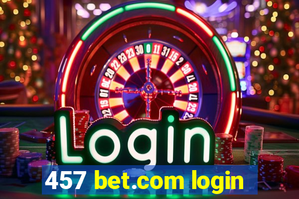 457 bet.com login